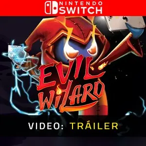 Evil Wizard Nintendo Switch - Tráiler en Vídeo