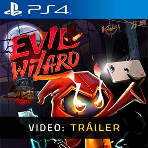 Evil Wizard Ps4- Tráiler en Vídeo