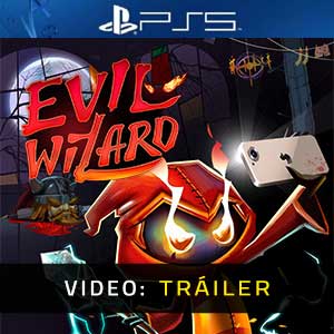 Evil Wizard PS5- Tráiler en Vídeo