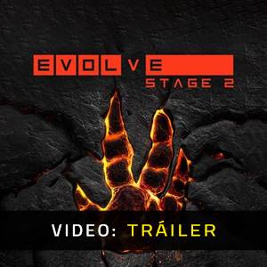 Evolve Stage 2 - Video Trailer