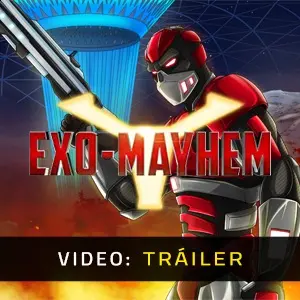 Exo Mayhem - Tráiler