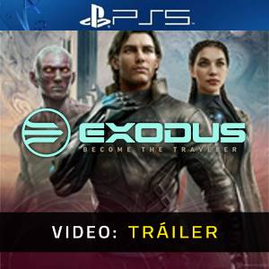 EXODUS Become the Traveler PS5 - Tráiler
