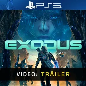 EXODUS PS5- Tráiler de Video