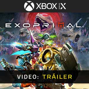 Exoprimal Xbox Series- Tráiler en Vídeo