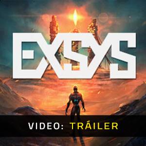 Exsys - Tráiler en Video