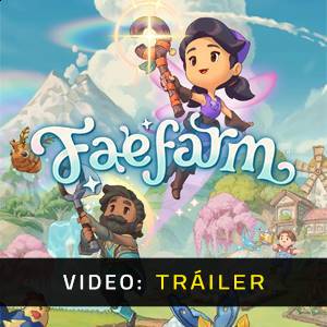 Fae Farm Tráiler de Vídeo