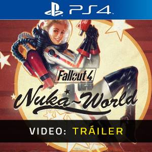 Fallout 4 Nuka World Tráiler en Vídeo
