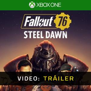 Fallout 76 Steel Dawn - Tráiler en Vídeo