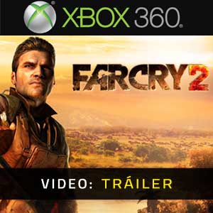 Far Cry 2 - Xbox 360 Tráiler en Vídeo