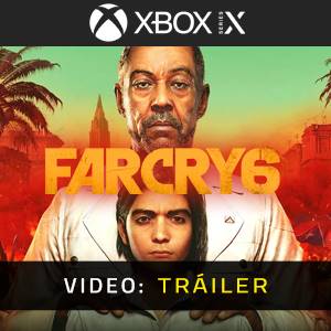 Far Cry 6 Xbox Series - Tráiler