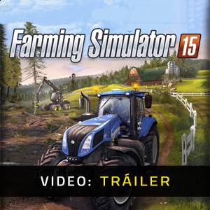 Farming Simulator 15 - Tráiler de Video