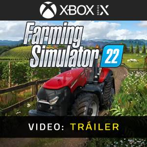 Farming Simulator 22 Tráiler del juego