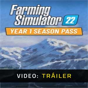 Farming Simulator 22 YEAR 1 Season Pass Vídeo En Tráiler