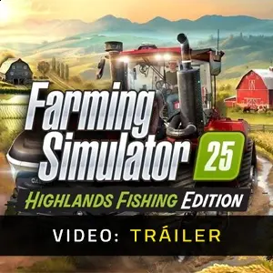 Farming Simulator 25: Highlands Fishing Expansion - Tráiler del Vídeo