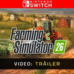 Farming Simulator 26 Nintendo Switch - Tráiler del Vídeo