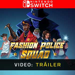 Fashion Police Squad Nintendo Switch- Vídeo de la campaña
