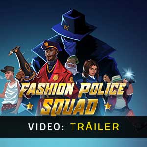 Fashion Police Squad - Vídeo de la campaña