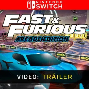 Fast & Furious: Arcade Edition Nintendo Switch - Tráiler