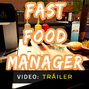 Fast Food Manager - Vídeo de la campaña
