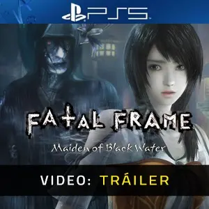 FATAL FRAME: Maiden of Black Water PS5 - Tráiler del vídeo
