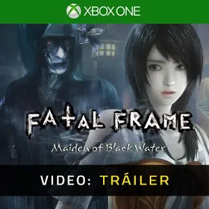 FATAL FRAME: Maiden of Black Water Xbox One - Tráiler del vídeo