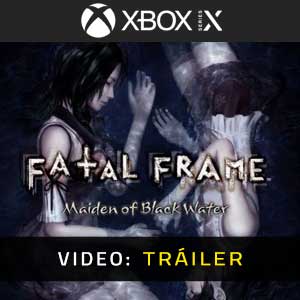 FATAL FRAME Maiden of Black Water Xbox Series X Vídeo En Tráiler