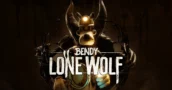 Bendy: Lone Wolf Fecha de lanzamiento revelada – Un nuevo horror te espera