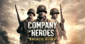 Company of Heroes Definitive Edition Llega en Septiembre de 2026 Con Todos Los DLC