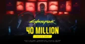 Cyberpunk 2077 alcanza 40 millones de copias vendidas, reduciendo la brecha con The Witcher 3
