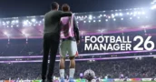 Football Manager 2026: Se anuncia la fecha de lanzamiento, todo lo que necesitas saber