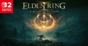 Elden Ring clasificado para Nintendo Switch 2 – ¿Llega por fin el port?