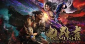 Onimusha: Way of the Sword Ya Está Disponible, Entra En El Oscuro Mundo De Los Samuráis
