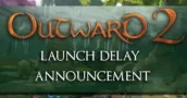 Outward 2 Retrasado: El RPG de Supervivencia Pasa su Acceso Anticipado a 2027