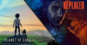No esperes más: ya puedes jugar a REPLACED y Planet of Lana 2