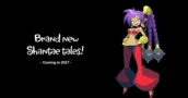 WayForward anuncia ventana de lanzamiento en 2027 para el próximo Shantae