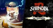 SHINOBI: Art of Vengeance suma a Dr. Eggman como primer jefe SEGA en DLC