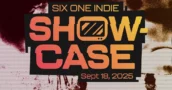 Six One Indie Showcase llega este jueves: 47 indies y estrenos mundiales