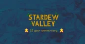 10º Aniversario de Stardew Valley: La Act. 1.7 Añade 2 Romances