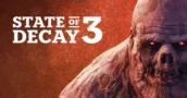 Revelado el gameplay de State of Decay 3 con lanzamiento sorpresa en PS5