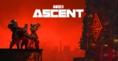 The Ascent celebra su Quinto Aniversario con una Gran Actualización Técnica