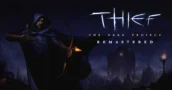 Thief The Dark Project Remastered traerá 4K 120FPS y soporte para mods este invierno