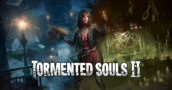 Tormented Souls 2: Demo Disponible – Primer Vistazo al Nuevo Capítulo Escalofriante