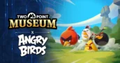 ¿Echas de menos Angry Birds? Acaban de invadir Two Point Museum [Actualización]