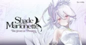 Kiwi Walks Revive Su Prototipo Perdido de WitchSpring Como el Action RPG de 2027 Shade of the Marionette