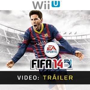 FIFA 14 Nintendo Wii U Tráiler del Juego