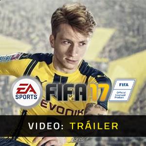 FIFA 17 Tráiler en Vídeo