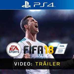 FIFA 18 Tráiler del Juego