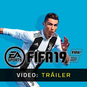FIFA 19 Tráiler del Juego