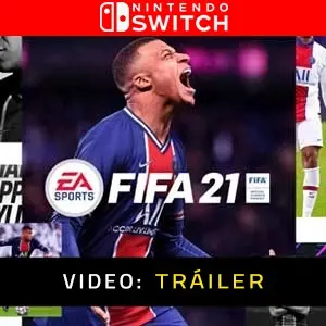 FIFA 21 Nintendo Switch - Tráiler de vídeo