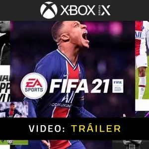 FIFA 21 Xbox Series - Tráiler de vídeo